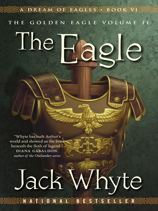 Title details for The Eagle by Jack Whyte - Available